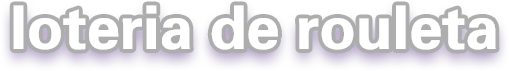 Loteria de Rouleta